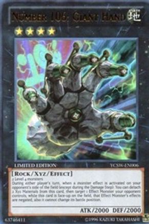 Number 106: Giant Hand (Ultra Rare) (YCSW-EN006) - Yu-Gi-Oh! Championship Series Prize Cards Limited