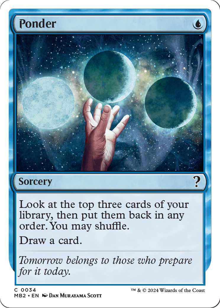 Ponder (White Border) (MB2-034) [Mystery Booster 2]