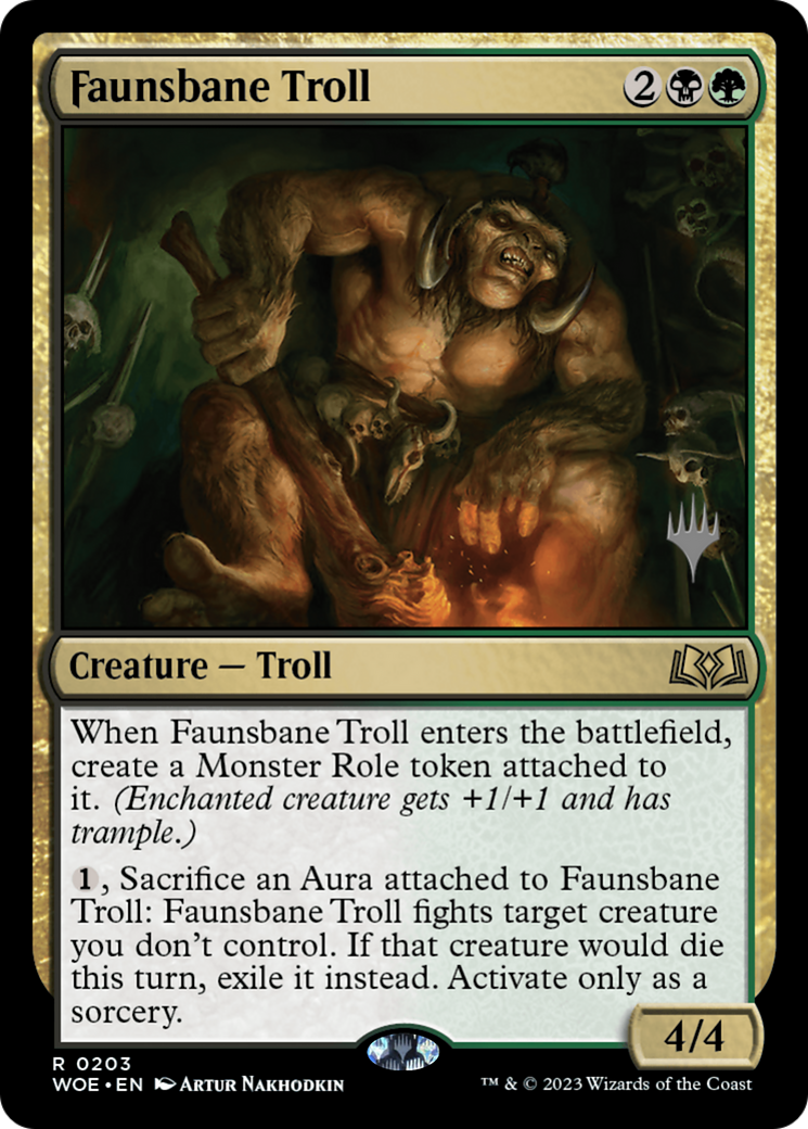 Faunsbane Troll (PPWOE-203) [Promo Pack: Wilds of Eldraine Promos] Foil