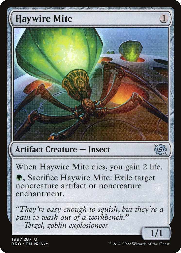 Haywire Mite (BRO-199) [The Brothers' War] Foil