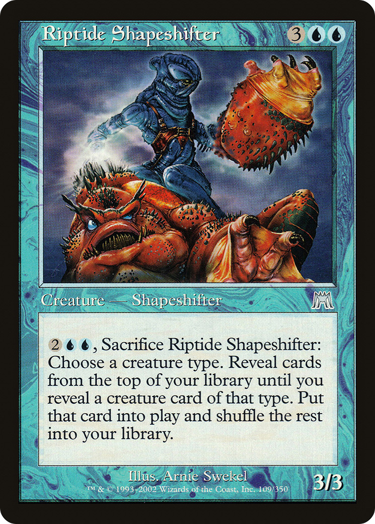 Riptide Shapeshifter (ONS-109) [Onslaught]
