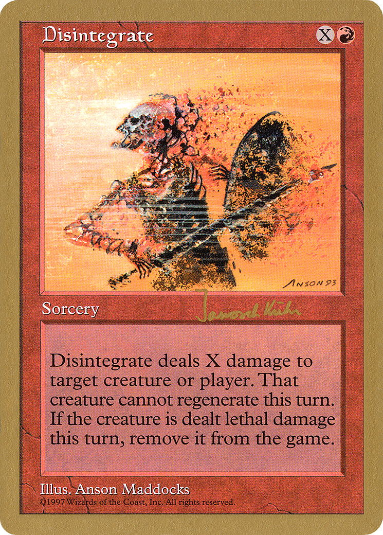 Disintegrate - 1997 Janosch Kuhn (5ED) [World Championship Decks 1997]