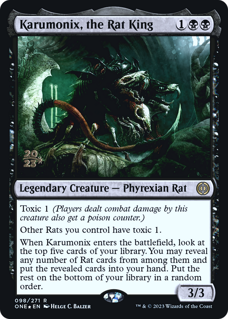 Karumonix, the Rat King (PRE-098) [Phyrexia: All Will Be One Promos] Foil