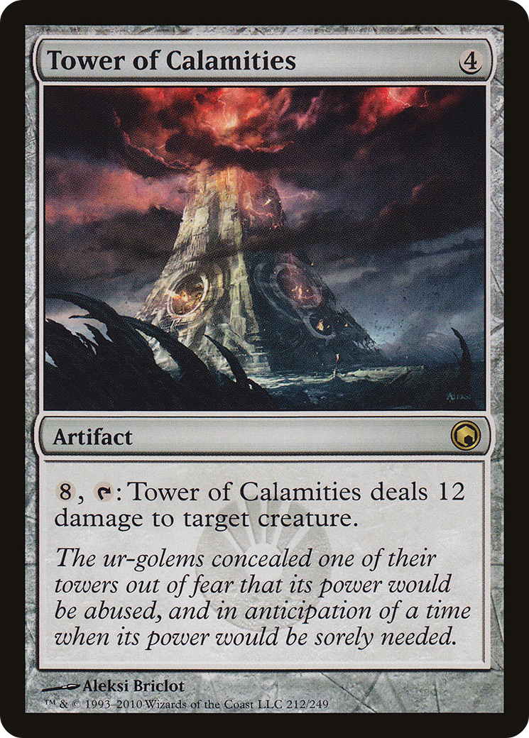 Tower of Calamities (SOM-212) [Scars of Mirrodin]