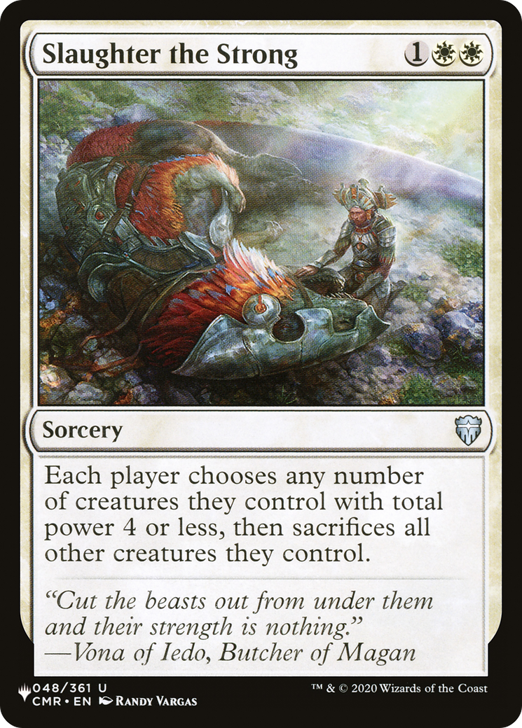 Slaughter the Strong (LIST-048/361) [The List]