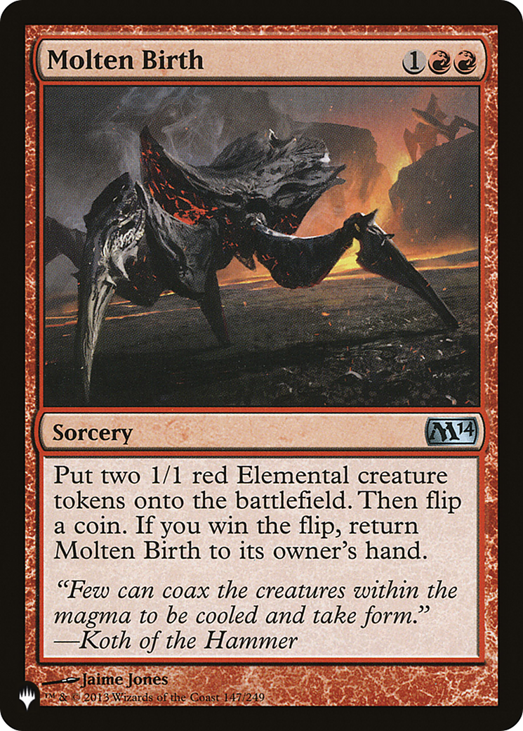 Molten Birth (LIST-147/249) [The List]