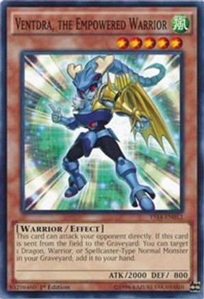 Ventdra, the Empowered Warrior (Common) (YS14-EN012) - Super Starter: Space-Time Showdown 1st Edition