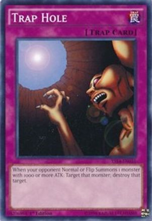 Trap Hole (Common) (YS14-EN031) - Super Starter: Space-Time Showdown 1st Edition
