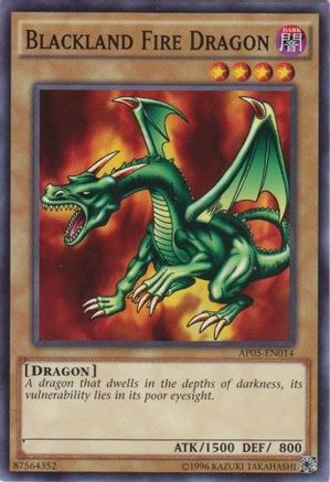 Blackland Fire Dragon (Common) (AP05-EN014) - Astral Pack 5 Unlimited