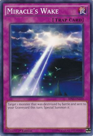 Miracle's Wake (Common) (BP03-EN220) - Battle Pack 3: Monster League 1st Edition