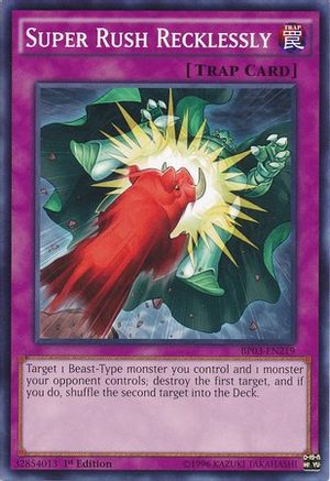 Super Rush Recklessly (Common) (BP03-EN219) - Battle Pack 3: Monster League 1st Edition