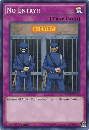 No Entry!! (Common) (BP03-EN204) - Battle Pack 3: Monster League 1st Edition