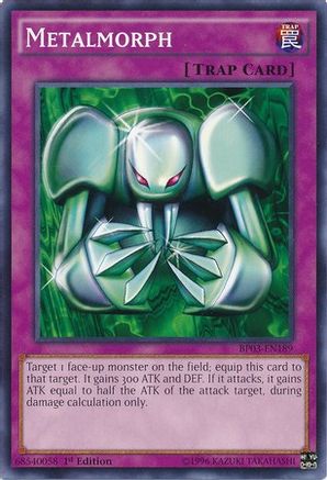 Metalmorph (Common) (BP03-EN189) - Battle Pack 3: Monster League 1st Edition