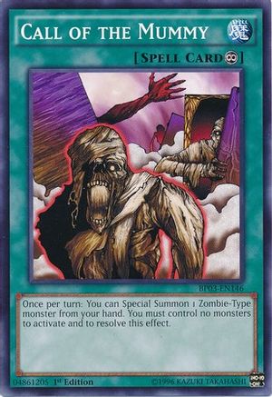 Call of the Mummy (Common) (BP03-EN146) - Battle Pack 3: Monster League 1st Edition