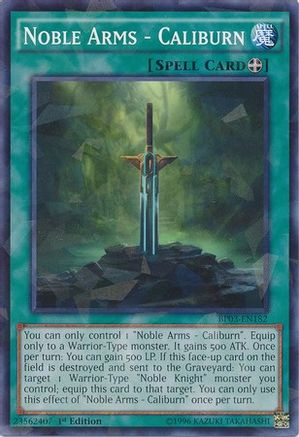 Noble Arms - Caliburn (Shatterfoil) (Shatterfoil Rare) (BP03-EN182) - Battle Pack 3: Monster League 1st Edition