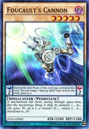 Foucault's Cannon (Super Rare) (DUEA-EN002) - Duelist Alliance Unlimited