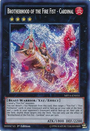 Brotherhood of the Fire Fist - Cardinal (Secret Rare) (MP14-EN031) - 2014 Mega-Tins Mega Pack Unlimited