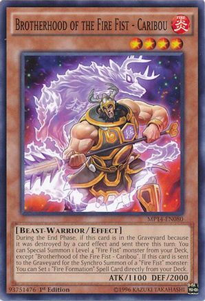 Brotherhood of the Fire Fist - Caribou (Common) (MP14-EN080) - 2014 Mega-Tins Mega Pack 1st Edition