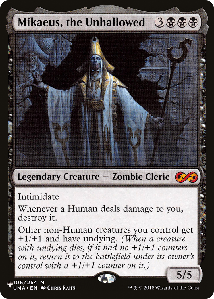 Mikaeus, the Unhallowed (LIST-106/254) [The List]