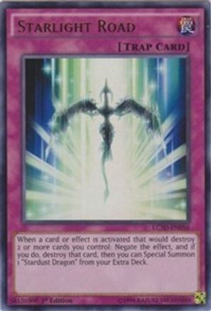 Starlight Road (Ultra Rare) (LC5D-EN056) - Legendary Collection 5D's 1st Edition