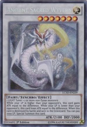 Ancient Sacred Wyvern (Secret Rare) (LC5D-EN239) - Legendary Collection 5D's 1st Edition