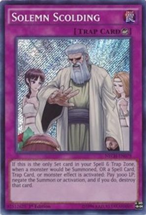 Solemn Scolding (Secret Rare) (NECH-EN079) - The New Challengers Unlimited