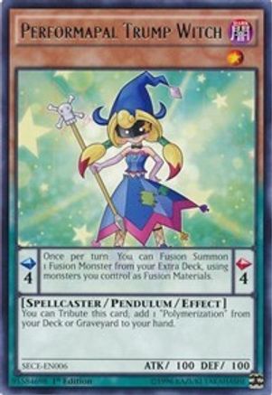 Performapal Trump Witch (Rare) (SECE-EN006) - Secrets of Eternity 1st Edition