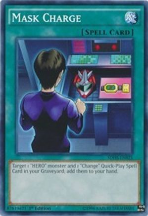 Mask Charge (Common) (SDHS-EN021) - Structure Deck: HERO Strike Unlimited