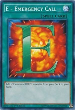 E - Emergency Call (Common) (SDHS-EN029) - Structure Deck: HERO Strike Unlimited