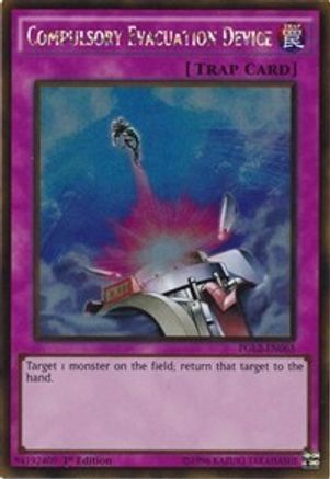 Compulsory Evacuation Device (Gold Rare) (PGL2-EN065) - Premium Gold: Return of the Bling 1st Edition