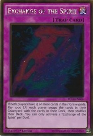 Exchange of the Spirit (Gold Rare) (PGL2-EN066) - Premium Gold: Return of the Bling 1st Edition