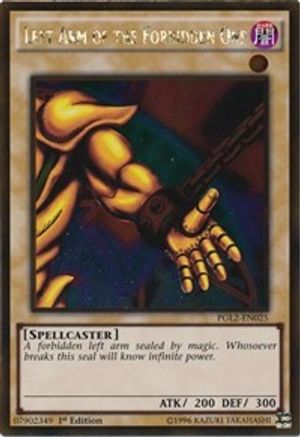 Left Arm of the Forbidden One (Gold Rare) (PGL2-EN025) - Premium Gold: Return of the Bling Unlimited