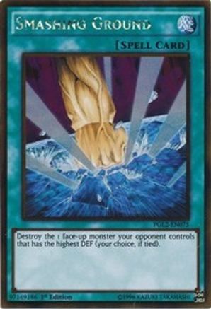 Smashing Ground (Gold Rare) (PGL2-EN075) - Premium Gold: Return of the Bling 1st Edition