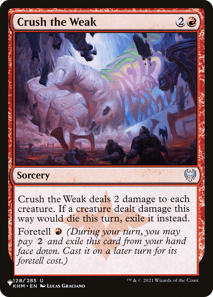 Crush the Weak - The List [The List]
