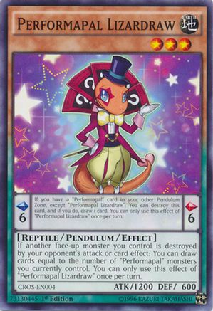 Performapal Lizardraw (Common) (CROS-EN004) - Crossed Souls Unlimited