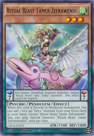 Ritual Beast Tamer Zefrawendi (Rare) (CROS-EN029) - Crossed Souls 1st Edition