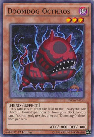 Doomdog Octhros (Common) (CROS-EN036) - Crossed Souls 1st Edition