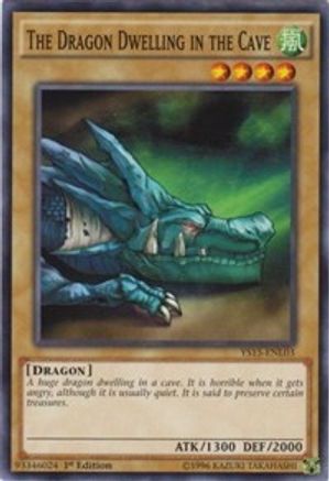 The Dragon Dwelling in the Cave (Common) (YS15-ENL03) - Starter Deck: Dark Legion 1st Edition