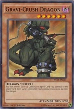 Gravi-Crush Dragon (Common) (YS15-ENL04) - Starter Deck: Dark Legion 1st Edition