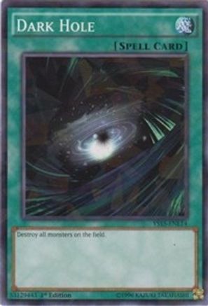 Dark Hole (Shatterfoil) (Shatterfoil Rare) (YS15-ENL14) - Starter Deck: Dark Legion 1st Edition
