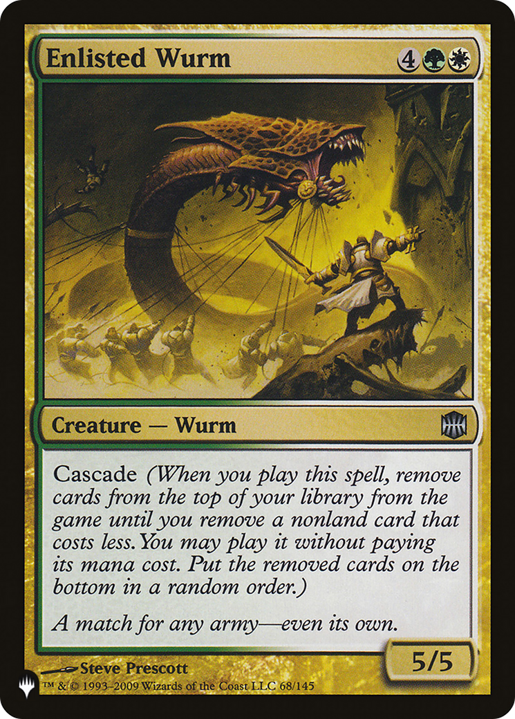 Enlisted Wurm (LIST-68/145) [The List]
