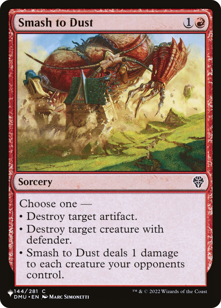 Smash to Dust (LIST-144/281) [The List]