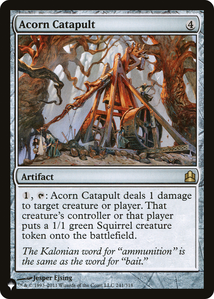Acorn Catapult (LIST-241/318) [The List]