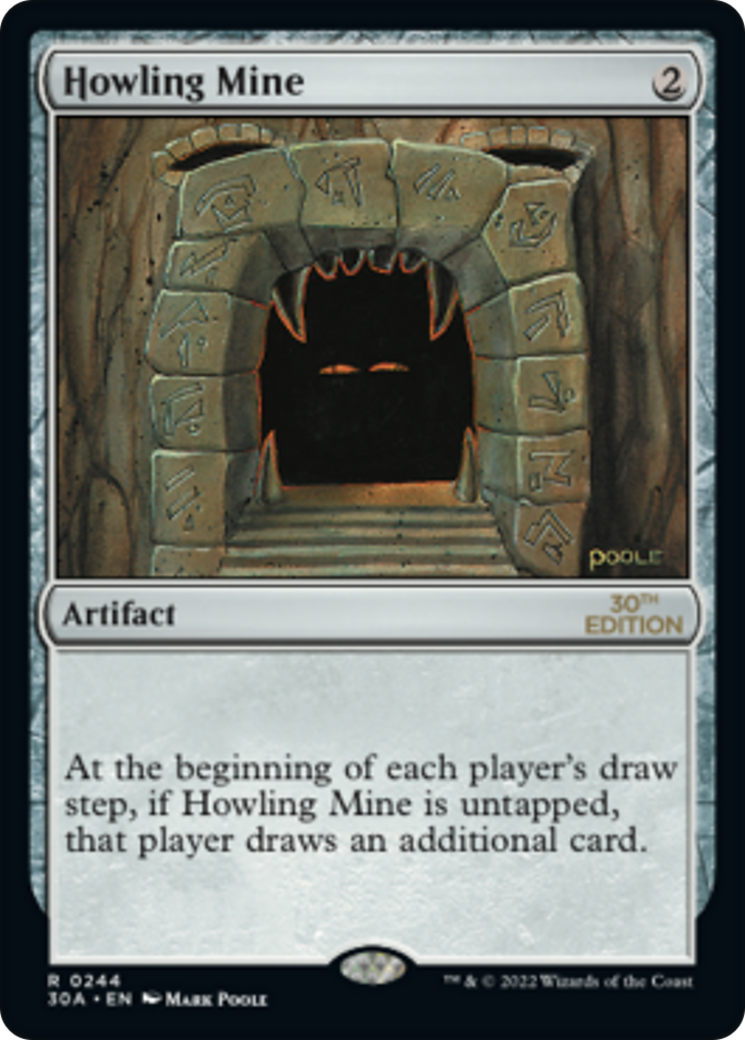 Howling Mine (30A-244) [30th Anniversary Edition]