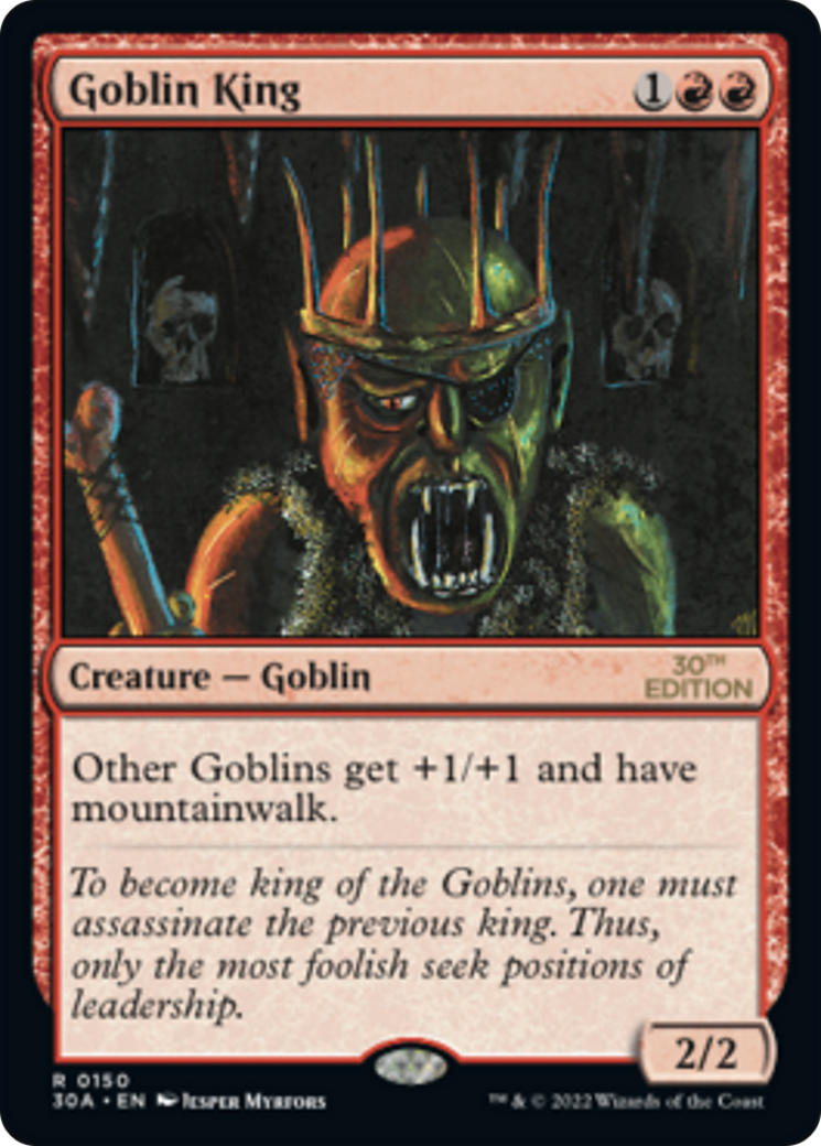 Goblin King (30A-150) [30th Anniversary Edition]