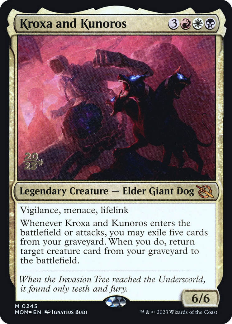 Kroxa and Kunoros (PRE-245) [March of the Machine Promos] Foil