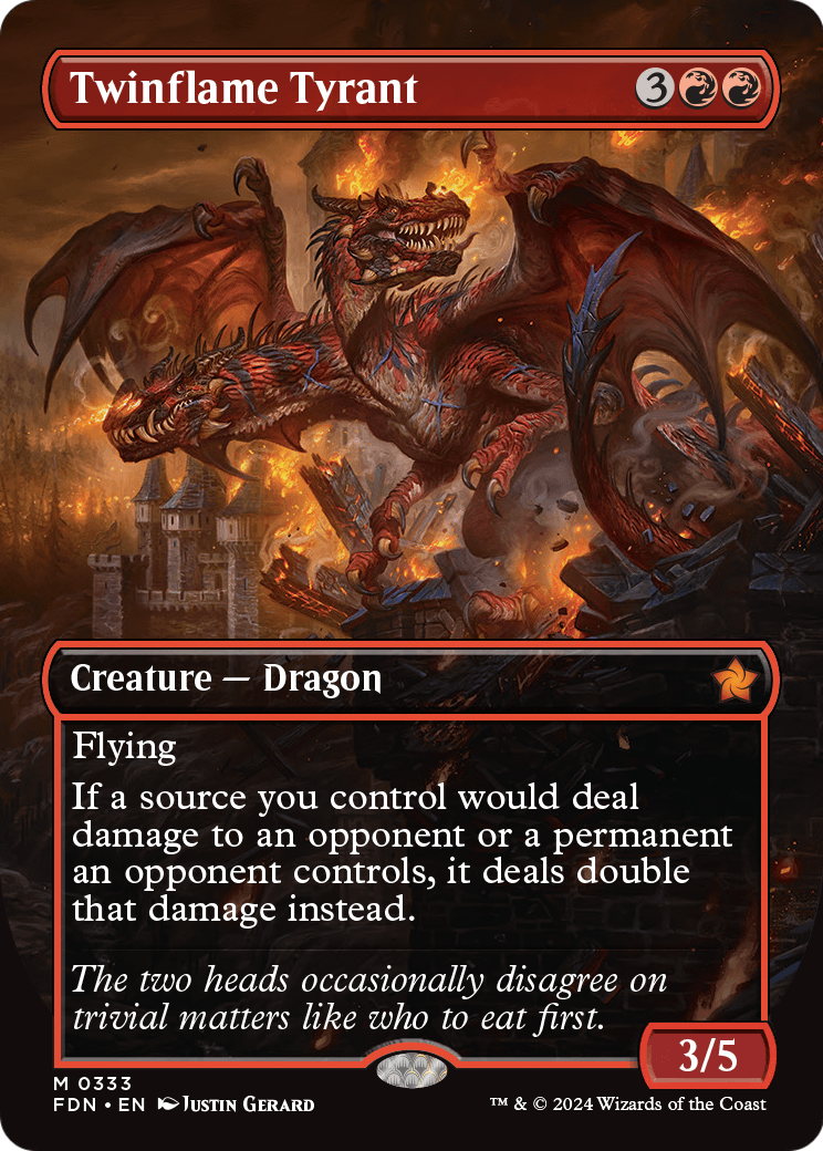 Twinflame Tyrant (Borderless) (FDN-333) [Foundations] Foil