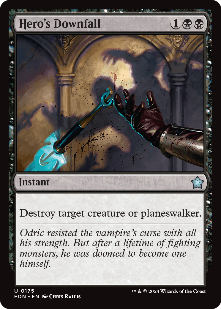 Hero's Downfall - Foil [Foundations]