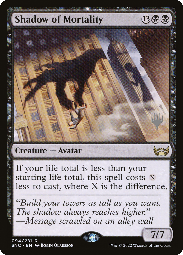 Shadow of Mortality (PPSNC-094) [Promo Pack: Streets of New Capenna Promos] Foil