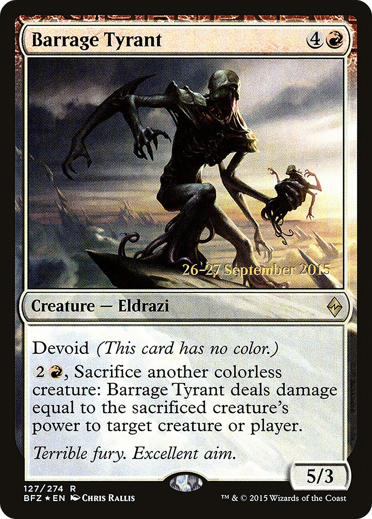 Barrage Tyrant (PRE-127) [Battle for Zendikar Promos] Foil